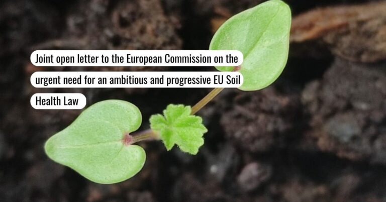 Joint open letter to the European Commission on the urgent need for an ambitious and progressive EU Soil Health Law